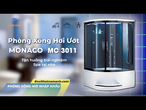 PHÒNG TẮM XÔNG HƠI ƯỚT MONACO MC-3011 -Trải Nghiệm Spa Đẳng Cấp Ngay Tại Nhà!