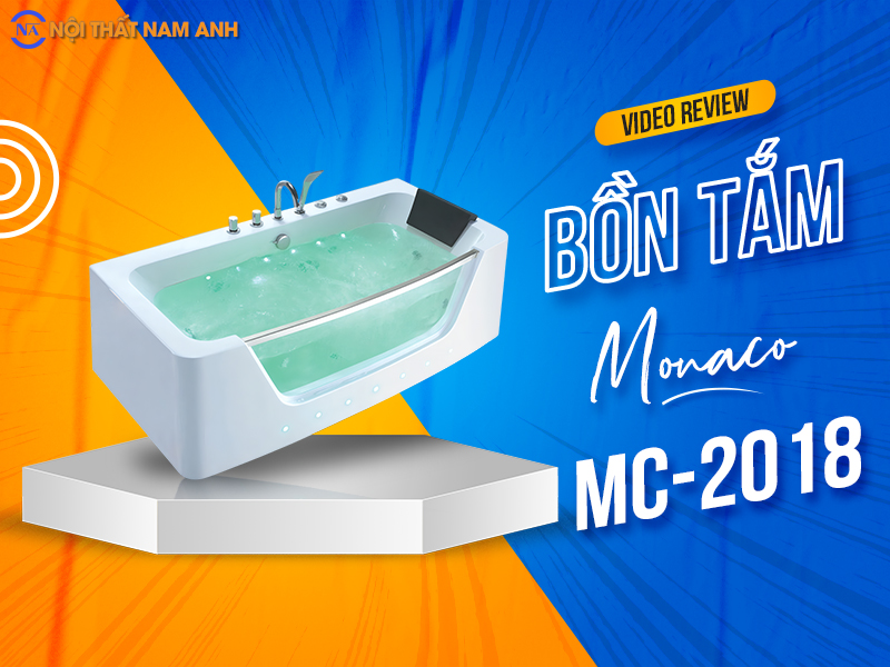 Video bồn tắm nằm massage Monaco MC-2018